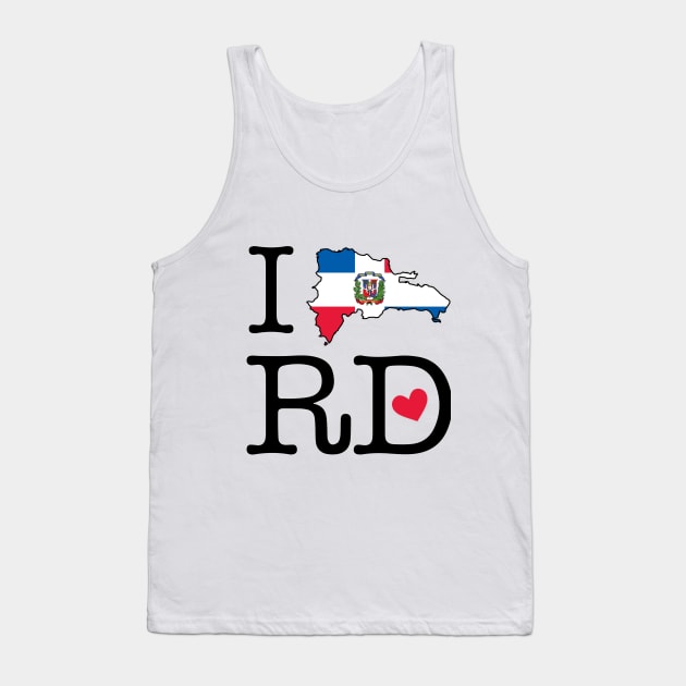 I LOVE RD (Dominican Republic) Tank Top by bypicotico